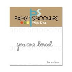 Fustella Paper Smooches - You Are Loved