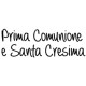 Timbro legno Impronte D'Autore - Prima Comunione e Santa Cresima 3