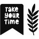 Fustella Artemio - GOOD VIBES - TAKE YOUR TIME