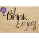 Timbro legno Hampton Art - Eat drink enjoy