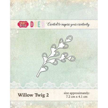 Craft&You Design - Fustella - Willow Twig 2