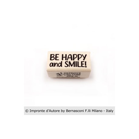Impronte d'Autore - Timbro in Legno - BE HAPPY AND SMILE- 2596-M